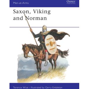 Bloomsbury Publishing PLC Saxon, Viking And Norman Bloomsbury Publishing PLC Saxon, Viking And Norman