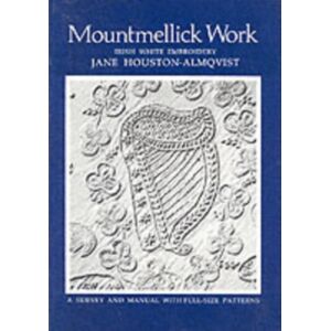 Colin Smythe Ltd Mountmellick Work : Irish White Embroidery Colin Smythe Ltd Mountmellick Work : Irish White Embroidery
