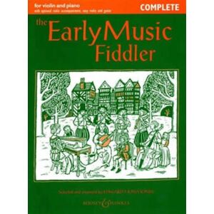 Boosey & Hawkes Music Publishers Ltd The Early Music Fiddler : Complete Edition Boosey & Hawkes Music Publishers Ltd The Early Music Fiddler : Complete Edition