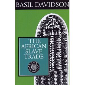 James Currey The African Slave Trade James Currey The African Slave Trade