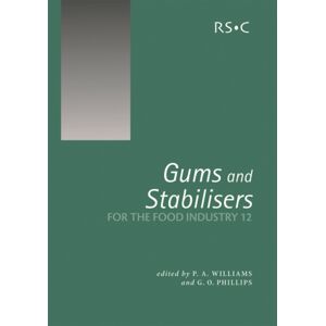 Royal Society of Chemistry Gums And Stabilisers For The Food Industry 12 Royal Society of Chemistry Gums And Stabilisers For The Food Industry 12