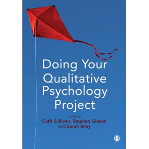 Sage Publications Ltd Doing Your Qualitative Psychology Project Sage Publications Ltd Doing Your Qualitative Psychology Project
