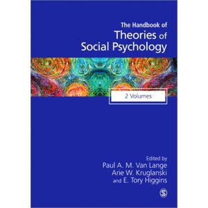 Sage Publications Ltd Handbook Of Theories Of Social Psychology : Volume Two Sage Publications Ltd Handbook Of Theories Of Social Psychology : Volume Two