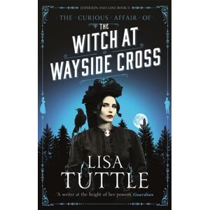 Quercus Publishing The Witch At Wayside Cross : Jesperson And Lane Book Ii Quercus Publishing The Witch At Wayside Cross : Jesperson And Lane Book Ii