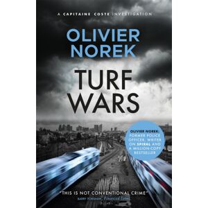 Quercus Publishing Turf Wars : By The Author Of The Lost And The Damned, A Times Crime Book Of The Month Quercus Publishing Turf Wars : By The Author Of The Lost And The Damned, A Times Crime Book Of The Month