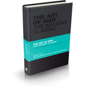 John Wiley and Sons Ltd The Art Of War : The Ancient Classic John Wiley and Sons Ltd The Art Of War : The Ancient Classic