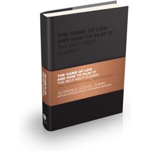 John Wiley and Sons Ltd The Game Of Life And How To Play It : The Self-Help Classic John Wiley and Sons Ltd The Game Of Life And How To Play It : The Self-Help Classic