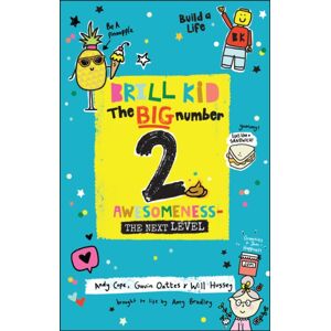 John Wiley and Sons Ltd Brill Kid - The Big Number 2 : Awesomeness - The Next Level John Wiley and Sons Ltd Brill Kid - The Big Number 2 : Awesomeness - The Next Level