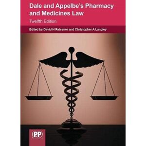 Pharmaceutical Press Dale And Appelbe'S Pharmacy And Medicines Law Pharmaceutical Press Dale And Appelbe'S Pharmacy And Medicines Law