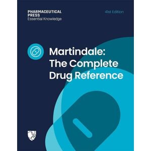 Pharmaceutical Press Martindale: The Complete Drug Reference Pharmaceutical Press Martindale: The Complete Drug Reference