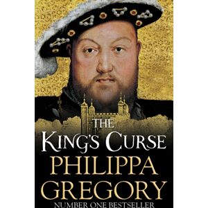 Simon & Schuster Ltd The King'S Curse : Cousins' War 6 Simon & Schuster Ltd The King'S Curse : Cousins' War 6