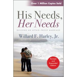 SPCK Publishing His Needs, Her Needs : Building An Affair-Proof Marriage SPCK Publishing His Needs, Her Needs : Building An Affair-Proof Marriage