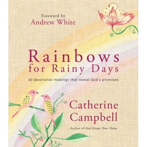 SPCK Publishing Rainbows For Rainy Days : 40 Devotional Readings That Reveal God'S Promises SPCK Publishing Rainbows For Rainy Days : 40 Devotional Readings That Reveal God'S Promises