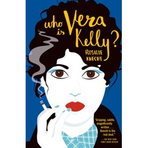 Verve Books Who Is Vera Kelly? Verve Books Who Is Vera Kelly?