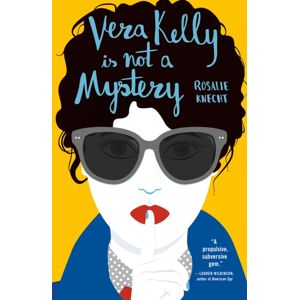 Verve Books Vera Kelly Is Not A Mystery Verve Books Vera Kelly Is Not A Mystery