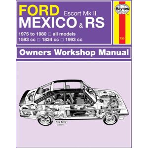 Haynes Publishing Group Ford Escort Mk Ii Mexico, Rs 1800 & Rs 2000 (75 - 80) Haynes Repair Manual Haynes Publishing Group Ford Escort Mk Ii Mexico, Rs 1800 & Rs 2000 (75 - 80) Haynes Repair Manual