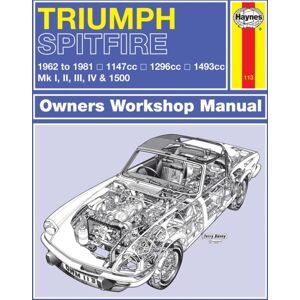 Haynes Publishing Group Triumph Spitfire Owner'S Workshop Manual Haynes Publishing Group Triumph Spitfire Owner'S Workshop Manual
