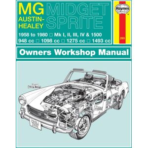 Haynes Publishing Group Mg Midget & Austin-Healey Sprite (58 - 80) Haynes Repair Manual Haynes Publishing Group Mg Midget & Austin-Healey Sprite (58 - 80) Haynes Repair Manual