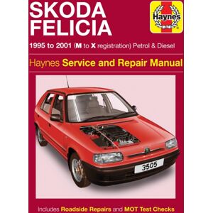 Haynes Publishing Group Skoda Felicia Owner'S Workshop Manual Haynes Publishing Group Skoda Felicia Owner'S Workshop Manual