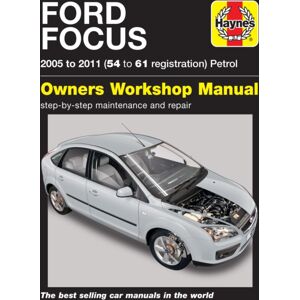 Haynes Publishing Group Ford Focus Petrol (05 - 11) 54 To 61 Haynes Repair Manual Haynes Publishing Group Ford Focus Petrol (05 - 11) 54 To 61 Haynes Repair Manual