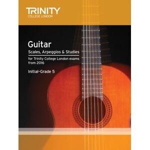 Trinity College London Press Trinity College London: Guitar & Plectrum Guitar Scales, Arpeggios & Studies Initial-Grade 5 From 20 Trinity College London Press Trinity College London: Guitar & Plectrum Guitar Scales, Arpeggios & Studies Initial-Grade 5 From 20