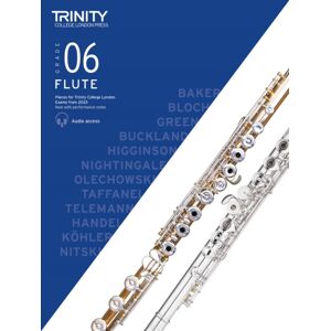Trinity College London Press Trinity College London Flute Exam Pieces From 2023: Grade 6 Trinity College London Press Trinity College London Flute Exam Pieces From 2023: Grade 6