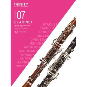 Trinity College London Press Trinity College London Clarinet Exam Pieces From 2023: Grade 7 Trinity College London Press Trinity College London Clarinet Exam Pieces From 2023: Grade 7