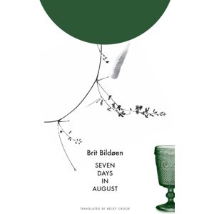 Seagull Books London Ltd Seven Days In August Seagull Books London Ltd Seven Days In August