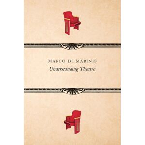 Seagull Books London Ltd Understanding Theatre Seagull Books London Ltd Understanding Theatre