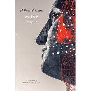 Seagull Books London Ltd We Defy Augury Seagull Books London Ltd We Defy Augury