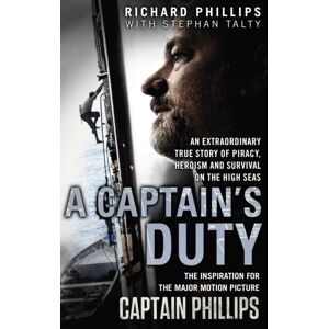 Transworld Publishers Ltd A Captain'S Duty Transworld Publishers Ltd A Captain'S Duty