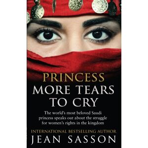 Transworld Publishers Ltd Princess More Tears To Cry Transworld Publishers Ltd Princess More Tears To Cry