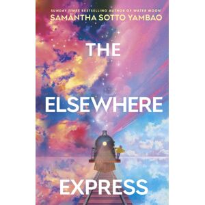 Transworld Publishers Ltd The Elsewhere Express Transworld Publishers Ltd The Elsewhere Express