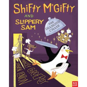 Nosy Crow Ltd Shifty Mcgifty And Slippery Sam: The Diamond Chase Nosy Crow Ltd Shifty Mcgifty And Slippery Sam: The Diamond Chase