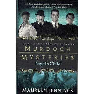 Titan Books Ltd Murdoch Mysteries - Night'S Child Titan Books Ltd Murdoch Mysteries - Night'S Child
