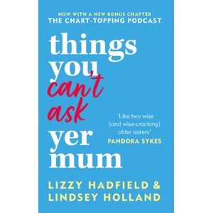 Octopus Publishing Group Things You Can'T Ask Yer Mum : Now With A Bonus Chapter Octopus Publishing Group Things You Can'T Ask Yer Mum : Now With A Bonus Chapter