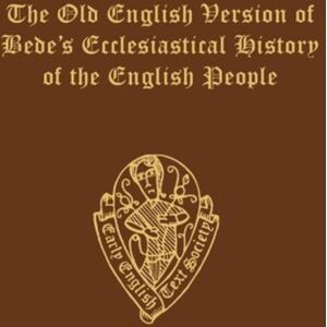 Boydell & Brewer Ltd Old English Bede History Ii.Ii Boydell & Brewer Ltd Old English Bede History Ii.Ii