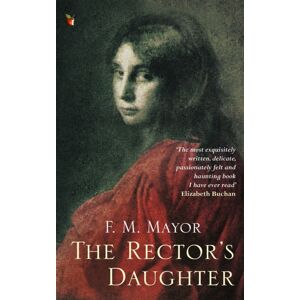 Little, Brown Book Group The Rector'S Daughter Little, Brown Book Group The Rector'S Daughter
