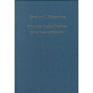 Taylor & Francis Ltd Structure In Architecture : History, Design And Taylor & Francis Ltd Structure In Architecture : History, Design And