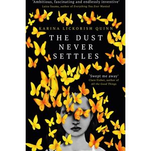 Oneworld Publications The Dust Never Settles Oneworld Publications The Dust Never Settles