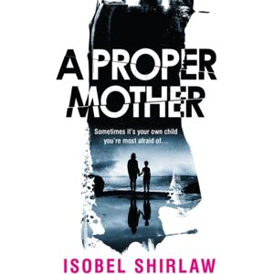 Oneworld Publications A Proper Mother : 'Scarily Good.' Guardian, Crime And Thrillers Of The Month Oneworld Publications A Proper Mother : 'Scarily Good.' Guardian, Crime And Thrillers Of The Month