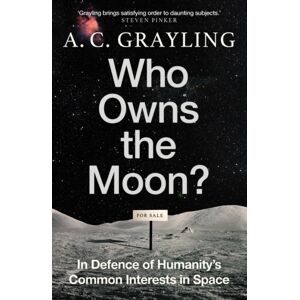 Oneworld Publications Who Owns The Moon? : In Defence Of Humanity’s Common Interests In Space Oneworld Publications Who Owns The Moon? : In Defence Of Humanity’s Common Interests In Space