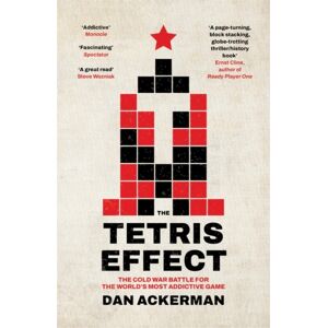 Oneworld Publications The Tetris Effect : The Cold War Battle For The World'S Most Addictive Game Oneworld Publications The Tetris Effect : The Cold War Battle For The World'S Most Addictive Game