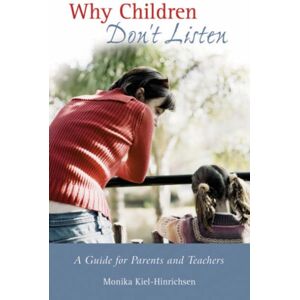Floris Books Why Children Don'T Listen : A Guide For Parents And Teachers Floris Books Why Children Don'T Listen : A Guide For Parents And Teachers