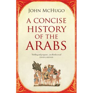 Saqi Books A Concise History Of The Arabs Saqi Books A Concise History Of The Arabs