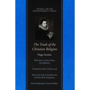 Liberty Fund Inc Truth Of The Christian Religion Liberty Fund Inc Truth Of The Christian Religion