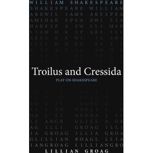 Arizona Center for Medieval & Renaissance Studies, Troilus And Cressida Arizona Center for Medieval & Renaissance Studies, Troilus And Cressida