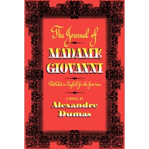 W W Norton & Co Ltd The Journal Of Madame Giovanni : A Novel W W Norton & Co Ltd The Journal Of Madame Giovanni : A Novel
