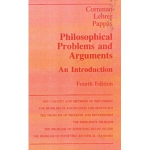 Hackett Publishing Co, Inc Philosophical Problems And Aurguments : An Introduction Hackett Publishing Co, Inc Philosophical Problems And Aurguments : An Introduction