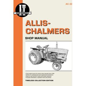 Haynes Publishing Group Allis-Chalmers I&t Ac-32 Shop Service Manual Haynes Publishing Group Allis-Chalmers I&t Ac-32 Shop Service Manual